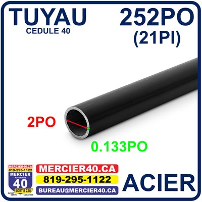 ACIER TUYAU NEUF - 2PO X 0,154PO X 252PO CED40