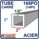 ACIER TUBE NEUF - 2PO X 2PO X 1 / 8PO X 168PO (14PI)