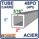 ACIER TUBE NEUF - 2PO X 2PO X 3 / 16PO X 48PO (4PI)